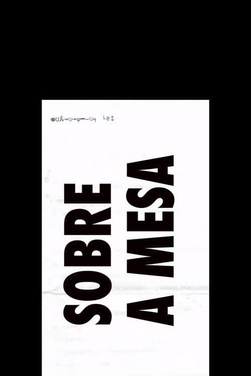 Sobre a Mesa (2021) poster