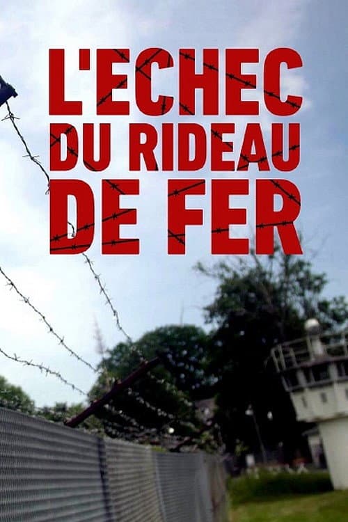 L'échec du rideau de fer ? (2019) poster