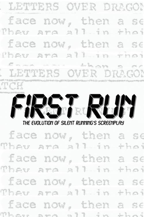 First Run: The Evolution Of Silent Running's Screenplay (2020) poster