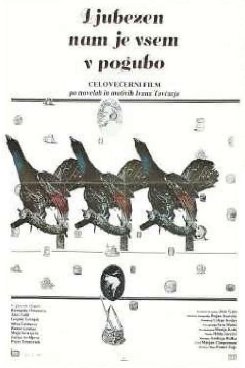 Ljubezen nam je vsem v pogubo (1987) poster