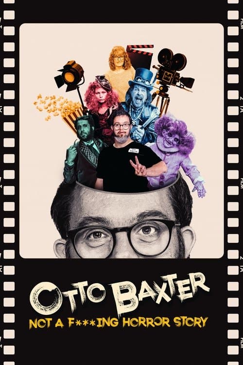 Otto Baxter: Not a F***ing Horror Story (2023) poster