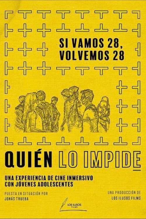 Si vamos 28, volvemos 28 (2018) poster