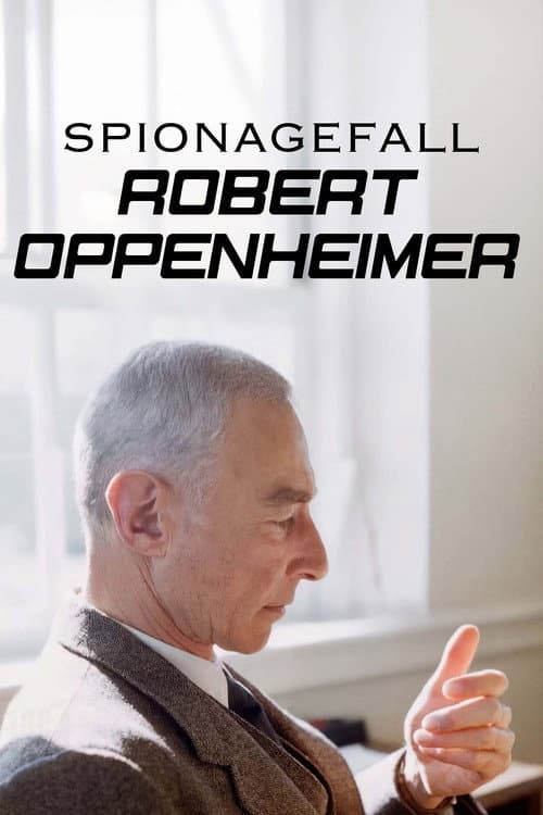 Spionagefall Robert Oppenheimer (2025) poster