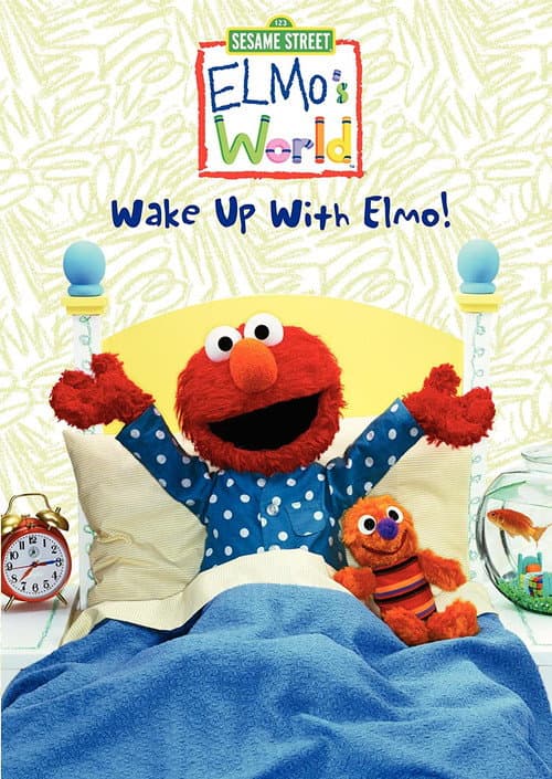 Sesame Street: Elmo's World: Wake Up with Elmo! (2002) poster