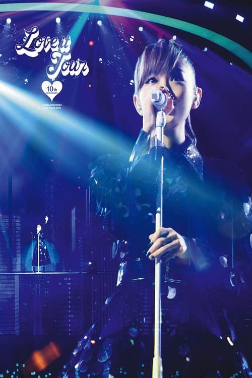 LOVE it Tour 〜10th Anniversary〜2018 (2018) poster