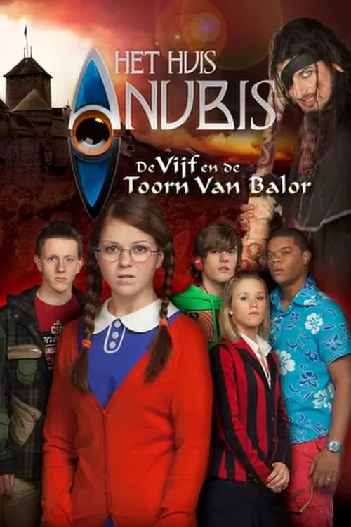 Het Huis Anubis Special: De Vijf En De Toorn Van Balor (2010) poster