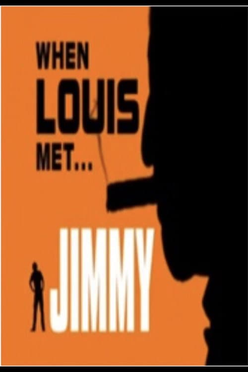 When Louis Met... Jimmy (2000) poster