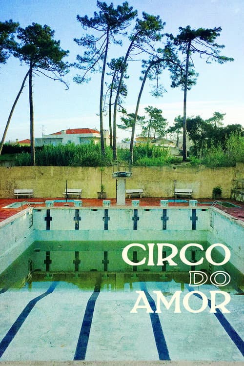 Circo do Amor (2018) poster