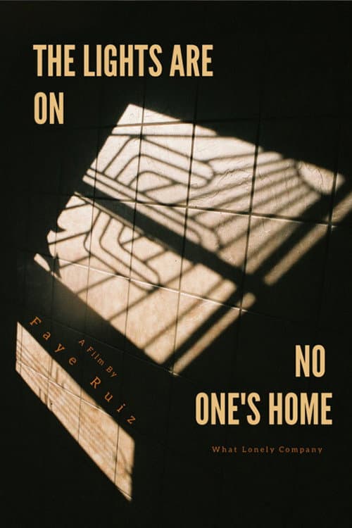 The Lights Are on, No One's Home (2020) poster