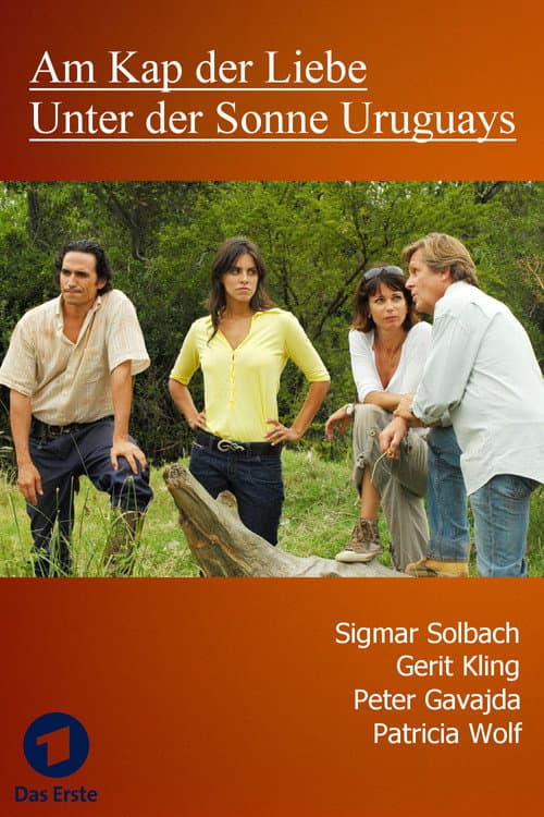 Am Kap der Liebe - Unter der Sonne Uruguays (2009) poster