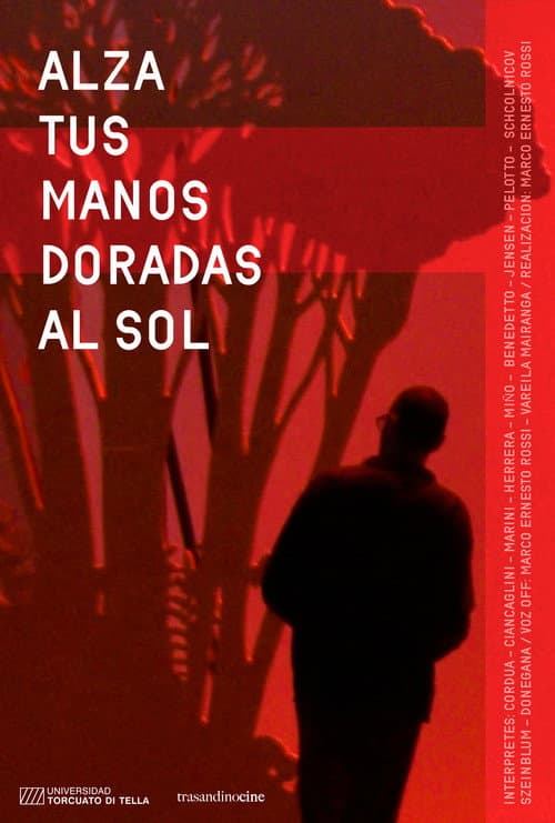Alza tus manos doradas al sol (2023) poster