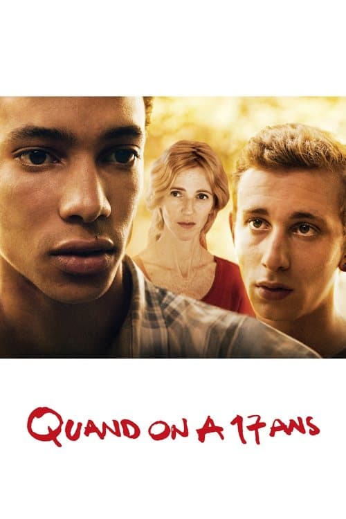Quand on a 17 ans (2016) poster