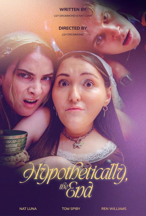 Hypothetically, the End (2025) poster