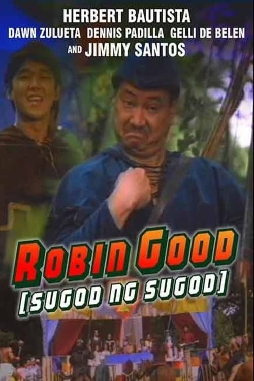 Robin Good (Sugod Ng Sugod) (1991) poster