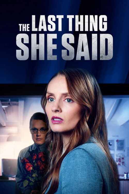 The Last Thing She Said (2024) poster
