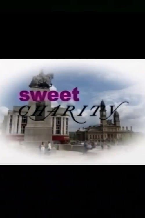 Sweet Charity (2002) poster