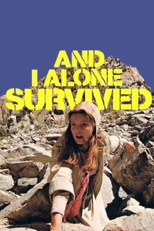 And I Alone Survived (1978) poster