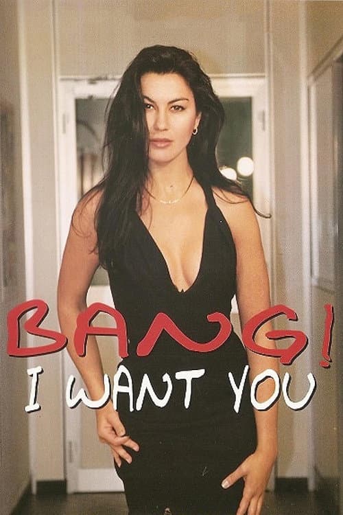 Bang! I Want You (1989) poster