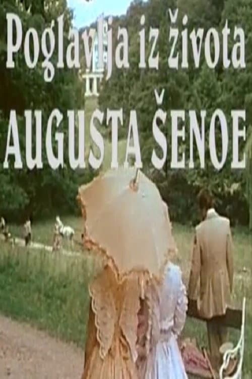Poglavlja iz života Augusta Šenoa (1981) poster