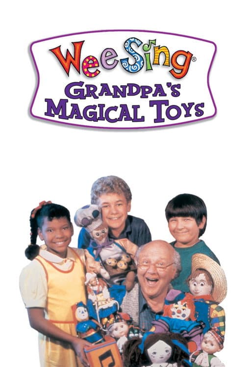 Wee Sing: Grandpa's Magical Toys (1988) poster