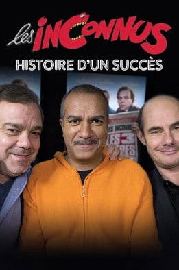 Les inconnus : Histoire d’un succès (2022) poster