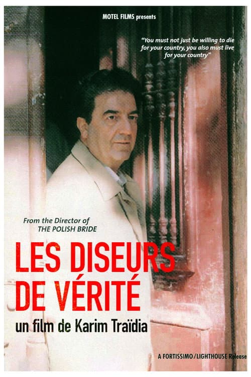 Les Diseurs de Vérité (2000) poster