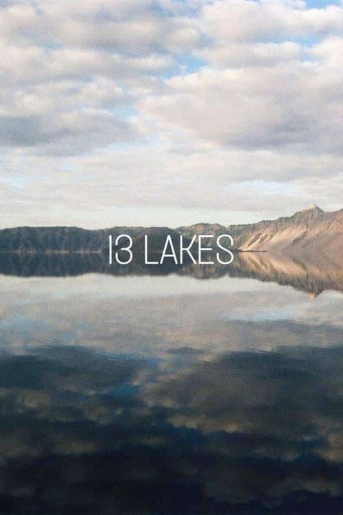 13 Lakes (2004) poster