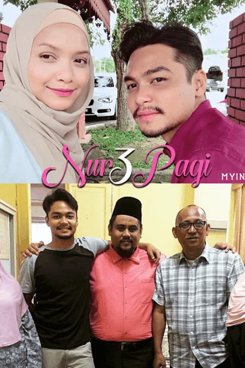 Nur 3 Pagi (2017) poster