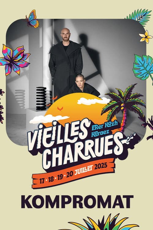 Kompromat en concert aux Vieilles Charrues 2025 (2025) poster