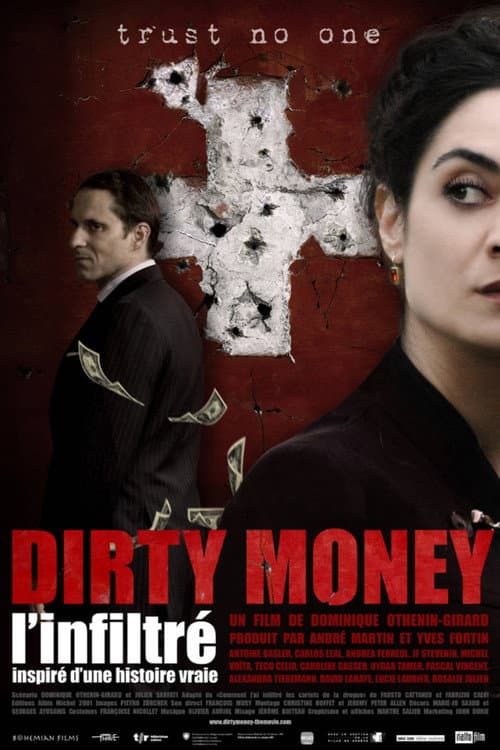 Dirty money, l'infiltré (2008) poster