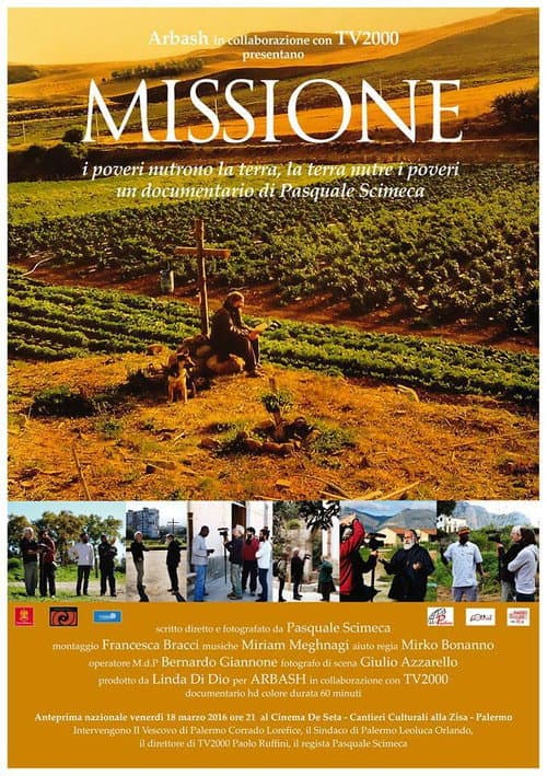 Missione – I poveri nutrono la terra, la terra nutre i poveri (2016) poster