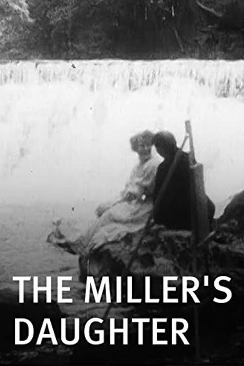 The Miller’s Daughter (1905) poster
