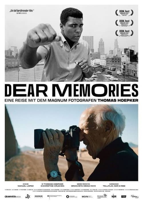 Dear Memories - Eine Reise mit dem Magnum-Fotografen Thomas Hoepker (2022) poster