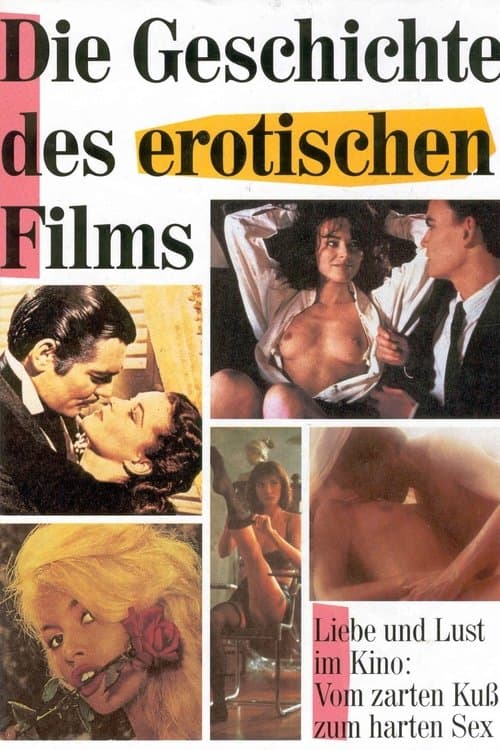 Die Geschichte des erotischen Films (2004) poster