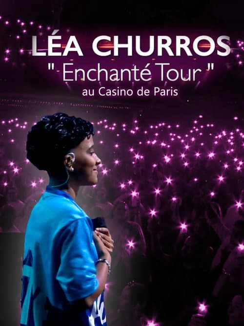 Léa Churros "Enchanté Tour" au Casino de Paris (2025) poster