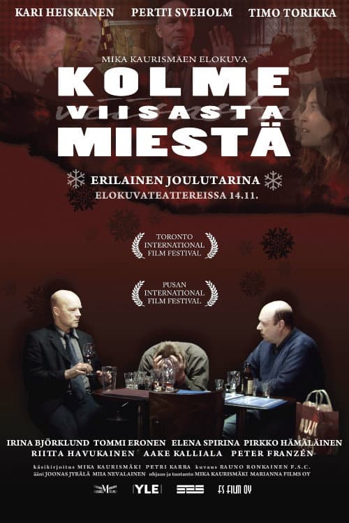 Kolme viisasta miestä (2008) poster