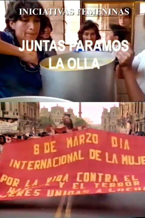 Juntas Paramos la Olla (1991) poster