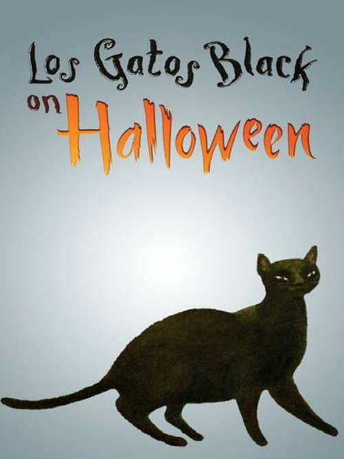 Los Gatos Black on Halloween (2009) poster