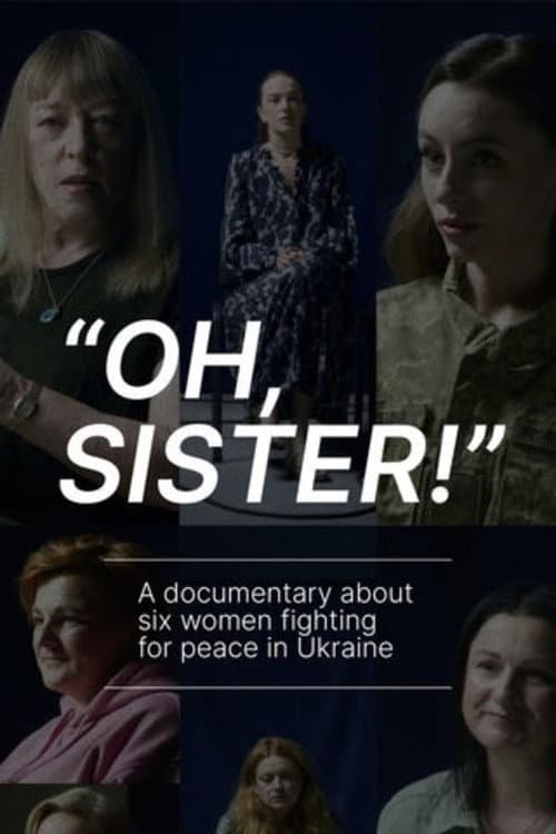 Oh, Sister! (2022) poster