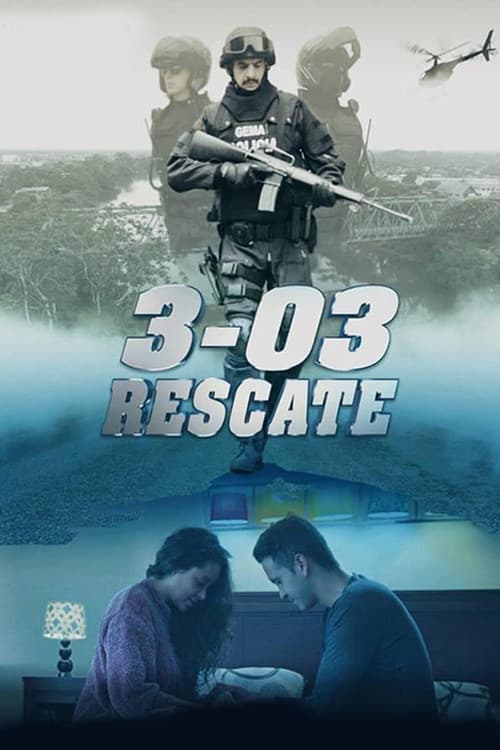 3-03 Rescate (2018) poster