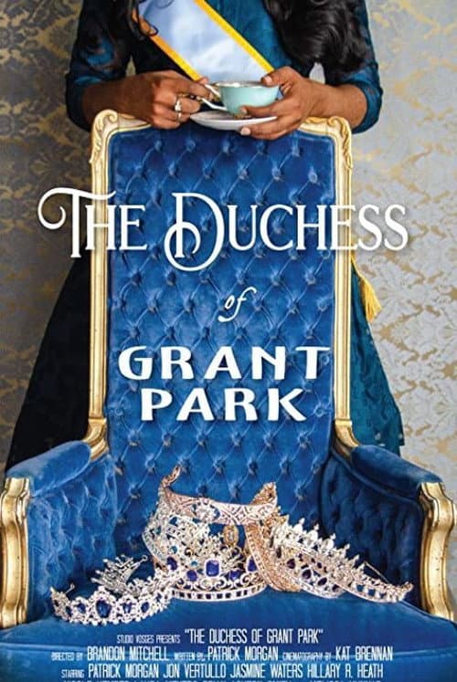 The Duchess of Grant Park (2021) poster