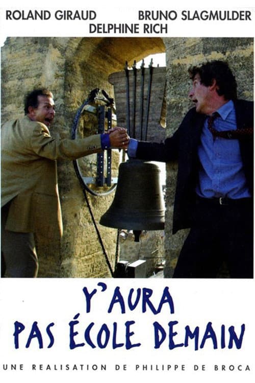 Y aura pas école demain (2003) poster