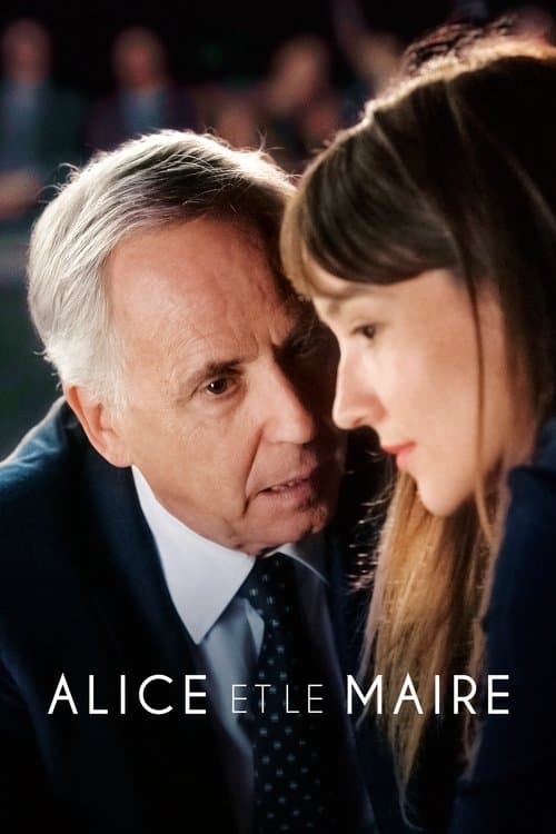 Alice et le Maire (2019) poster