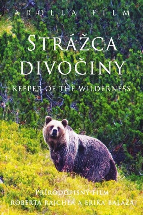 Strážca divočiny (2009) poster