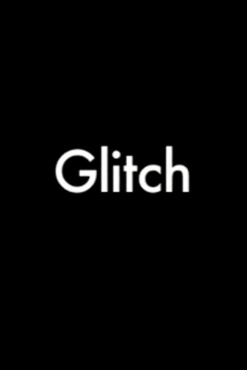 Glitch (2006) poster