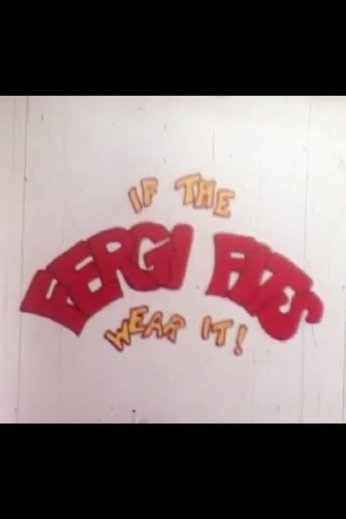 If the Fergi Fits Wear It! (1975) poster