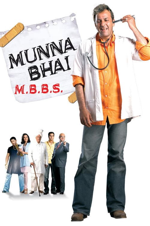 मुन्ना भाई एम बी बी एस (2003) poster