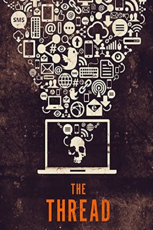 The Thread (2015) poster