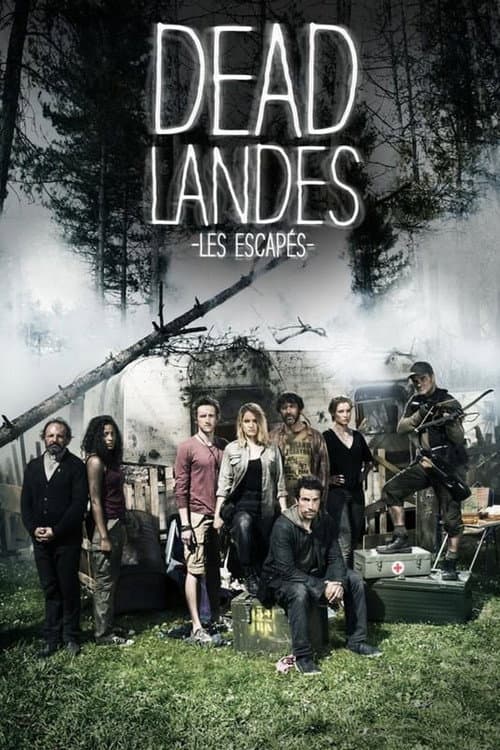 Dead Landes, les escapés (2016) poster