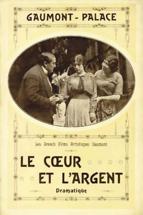 Le Cœur et l'Argent (1912) poster